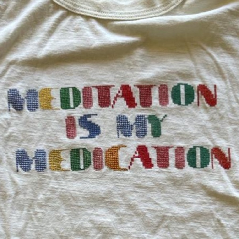 Stoned Immaculate 'Meditation Is My Medication' XS Tee~